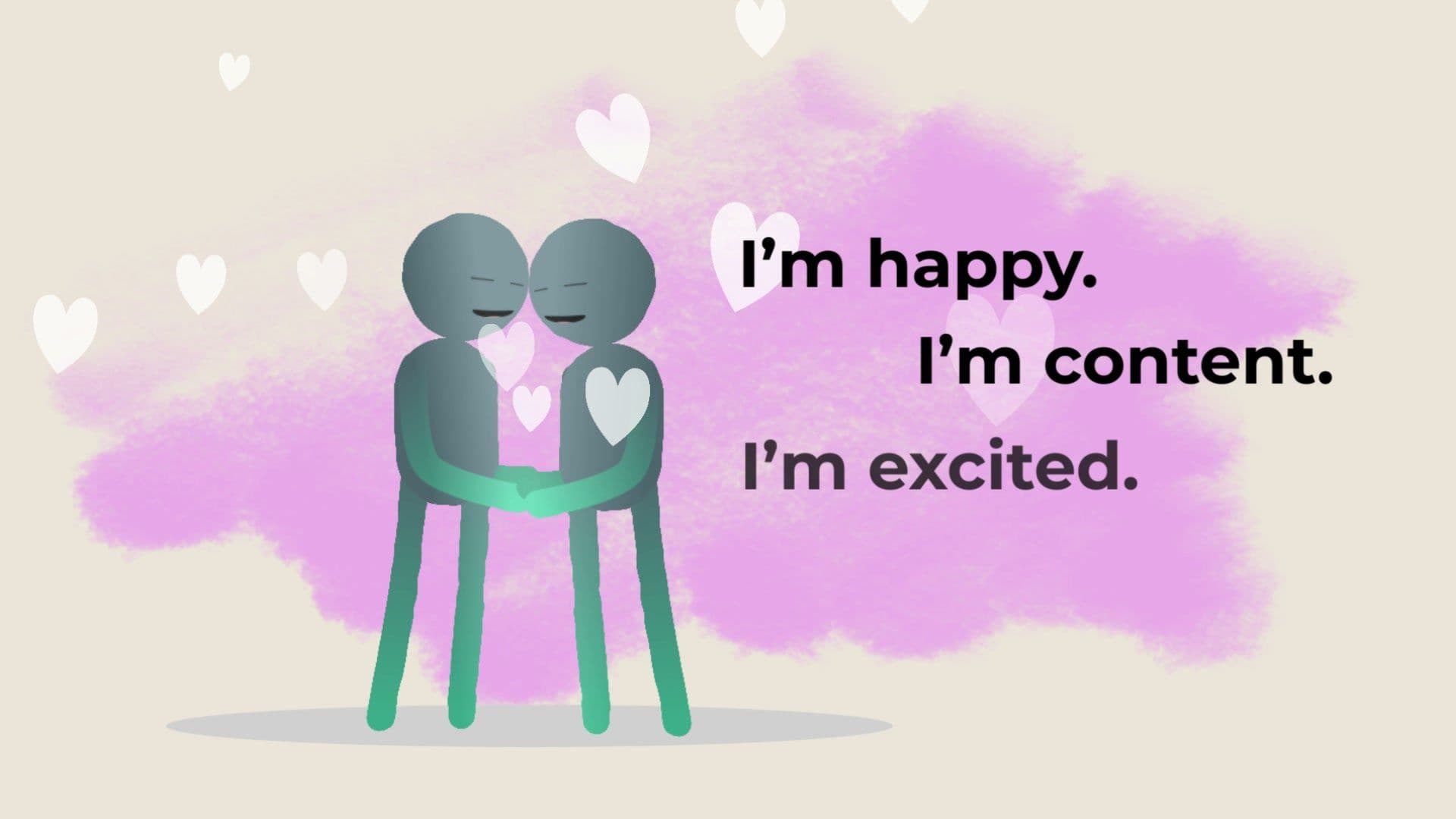 Two figures embracing beside the words I'm happy, I'm content, I'm excited